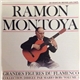 Ramón Montoya - Grandes Figures Du Flamenco / Volume 5